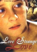 爱，奇怪的爱 Amor estranho Amor            (1982)