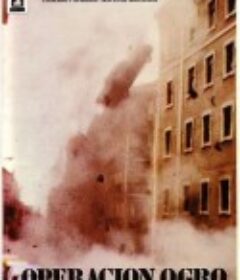 奥科罗行动 Operación Ogro            (1979)