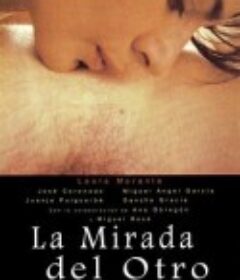 裸眼 La Mirada Del Otro            (1998)
