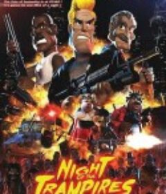查老铁大战丧尸街友 Chuck Steel: Night of the Trampires            (2018)