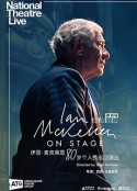 伊恩·麦克莱恩80岁个人秀巡回演出 Great British Theatre: Ian McKellen on Stage            (2021)