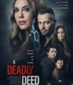 致命布局 A Deadly Deed            (2021)
