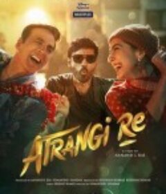 幻爱 Atrangi Re (2021)