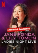 简·方达和莉莉·汤姆林：淑女之夜 Jane Fonda &amp; Lily Tomlin: Ladies Night Live            (2022)