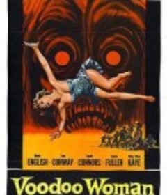 巫女 Voodoo Woman            (1957)