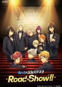 偶像梦幻祭 剧场版 あんさんぶるスターズ！！-Road to Show!!-            (2022)