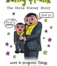 成为弗兰克：克里斯·西维的故事 Being Frank: The Chris Sievey Story            (2018)