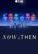 此时此刻 第一季 Now and Then Season 1            (2022)