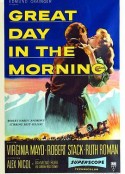 美好的早晨 Great Day in the Morning            (1956)