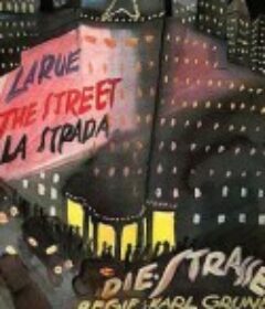 街道 Die Straße            (1923)