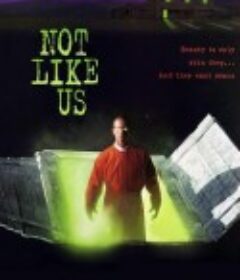 第六度空间终结者 Not Like Us            (1995)