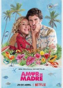 与母亲的蜜月 Amor De Madre            (2022)
