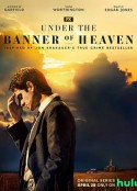 天堂旗帜下 Under the Banner of Heaven            (2022)