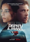 一去不返 Disparu à jamais            (2021)