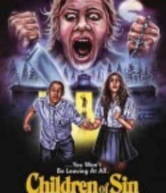 罪恶之子 Children of Sin            (2022)