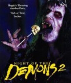 猛鬼舔人2 Night of the Demons 2            (1994)
