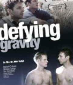 难以抗拒的真爱 Defying Gravity            (1997)