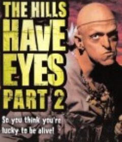 隔山有眼2 The Hills Have Eyes Part II            (1984)