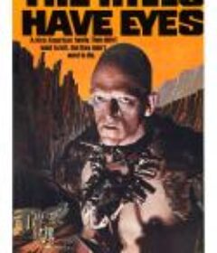 隔山有眼 The Hills Have Eyes (1977)