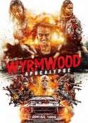 僵尸来袭2：末日 Wyrmwood: Apocalypse            (2022)