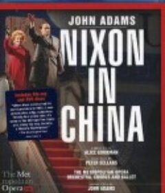 亚当斯：尼克松在中国 Nixon in China            (2011)