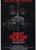 不要进屋 Don't Go in the House            (1979)