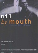 切勿吞食 Nil by Mouth            (1997)