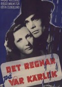 带雨伞的男人 Det regnar på vår kärlek            (1946)