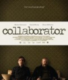 同流合污 Collaborator            (2010)