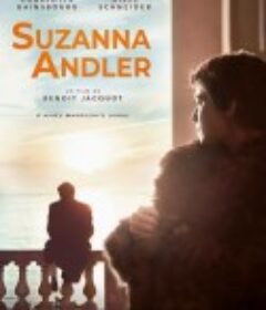 苏珊娜·安德勒 Suzanna Andler            (2021)