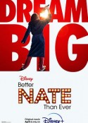内特的梦想剧院 Better Nate Than Ever            (2022)