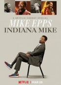 迈克·艾普斯：印第安纳的迈克 Mike Epps: Indiana Mike            (2022)