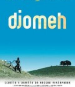 一颗求偶的心 Djomeh            (2000)