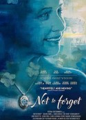 不可忘怀 NOT TO FORGET            (2021)