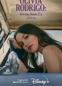 奥利维亚·罗德里戈：情歌少女 Olivia Rodrigo: driving home 2 u            (2022)