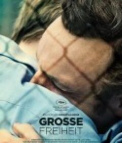 伟大的自由 Große Freiheit            (2021)