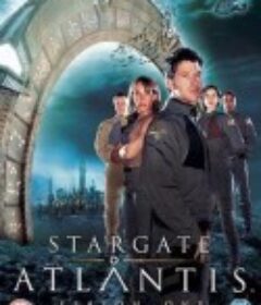 星际之门：亚特兰蒂斯 第一季 Stargate: Atlantis Season 1            (2004)