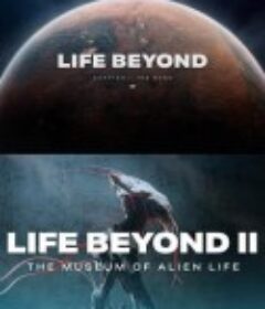 天外生命 Life Beyond            (2019)