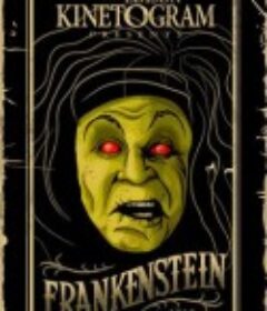 科学怪人 Frankenstein            (1910)