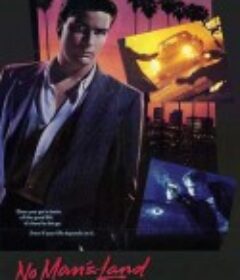 无主地 No Man's Land            (1987)