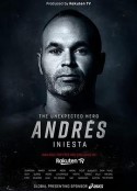 意外的英雄伊涅斯塔 Andrés Iniesta: The Unexpected Hero            (2020)