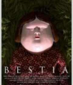 兽性 Bestia            (2021)