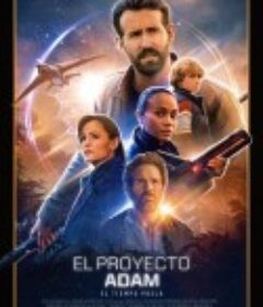 亚当计划 The Adam Project            (2022)