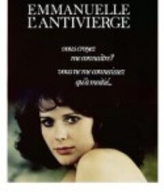 艾曼妞2 爱的教育 Emmanuelle: L'antivierge            (1975)
