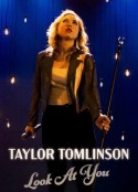 泰勒·汤姆林森：瞧你内样 Taylor Tomlinson: Look at You            (2022)