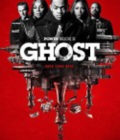 权欲第二章 第二季 Power Book II: Ghost Season 2            (2021)