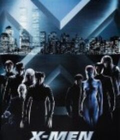 X战警 X-Men            (2000)