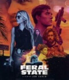 野性地带 Feral State            (2020)