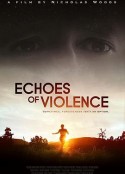 暴力回声 Echoes of Violence            (2021)