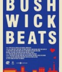 布希维克节拍 Bushwick Beats            (2019)